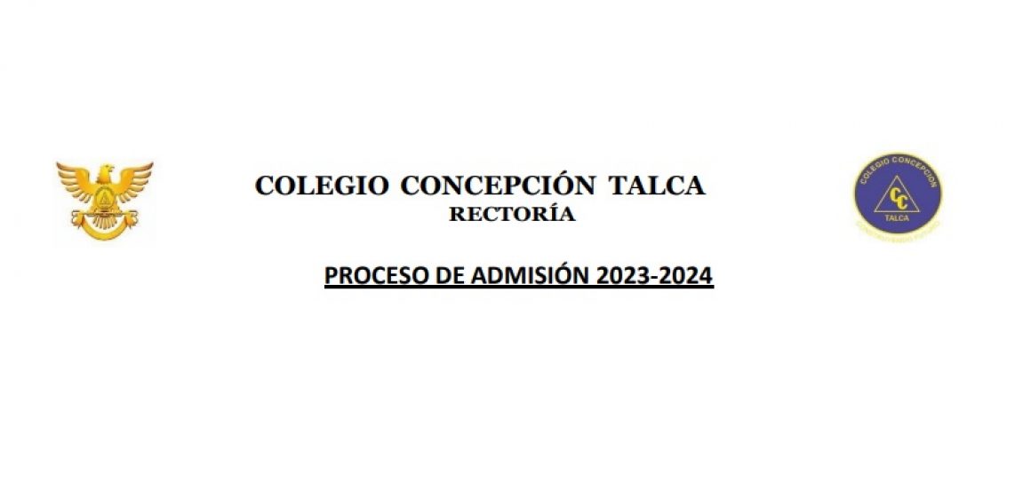PROCESO DE ADMISIÓN 2023 - 2024